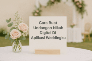 Cara Buat Undangan Nikah Digital